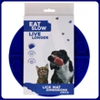 Kép 1/3 - Eat Slow Live Longer Lick Mat Dimensions Circle - kék